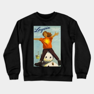 Leysin,Switzerland, Ski Poster Crewneck Sweatshirt